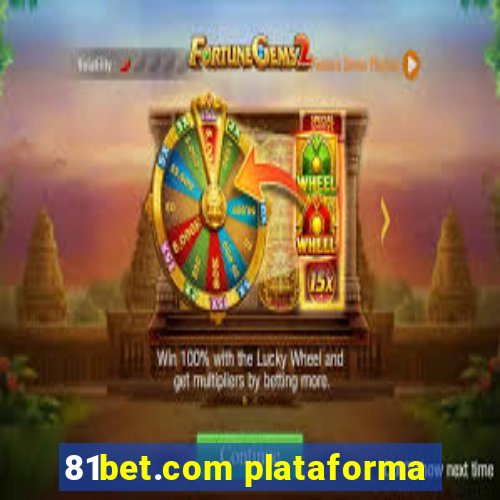 81bet.com plataforma